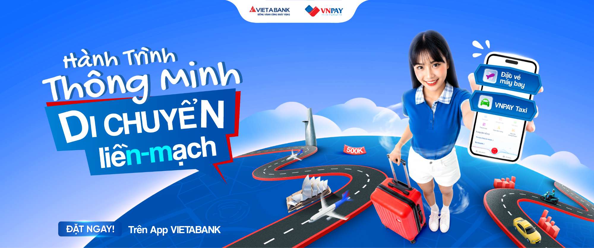 HÀNH TRÌNH MỘT CHẠM, GIẢM ĐẾN 500K