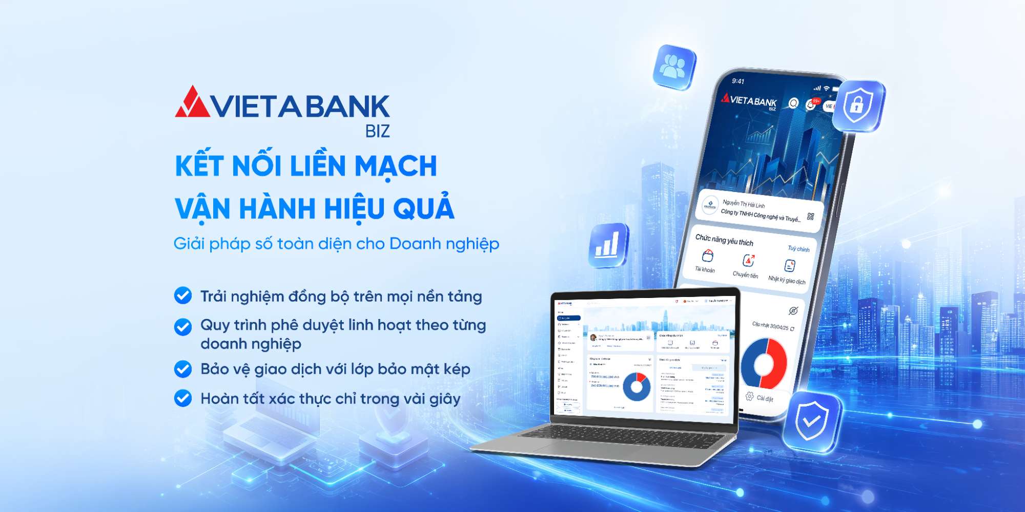 VIETABANK TRIỂN KHAI NỀN TẢNG NGÂN HÀNG SỐ VIETABANK BIZ DÀNH RIÊNG CHO KHÁCH HÀNG DOANH NGHIỆP