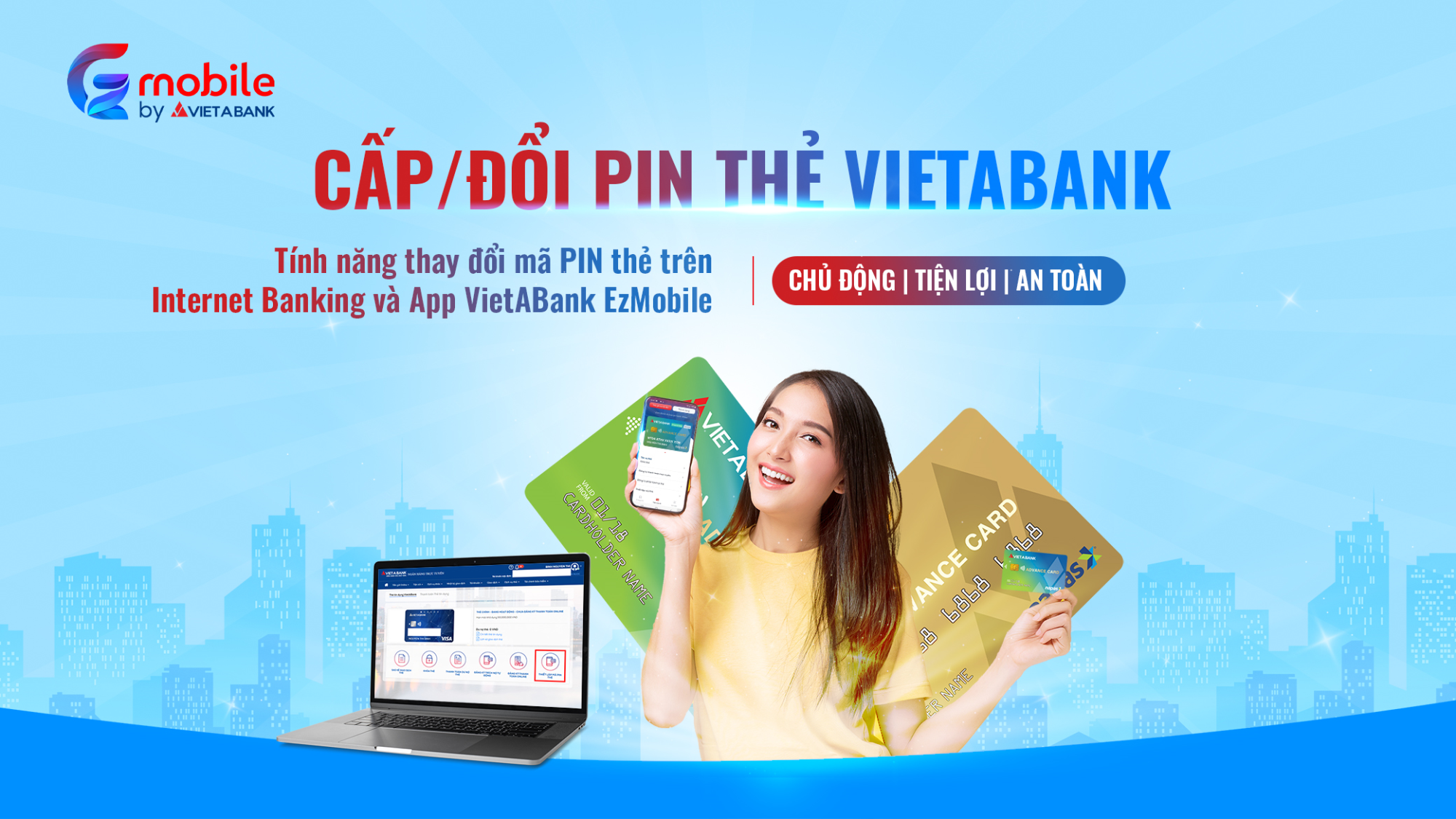 CHÍNH THỨC RA MẮT 📲 Cấp/Đổi mã PIN thẻ trên App VietABank EzMobile