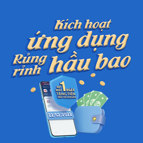KÍCH HOẠT ỨNG DỤNG – RỦNG RỈNH HẦU BAO.