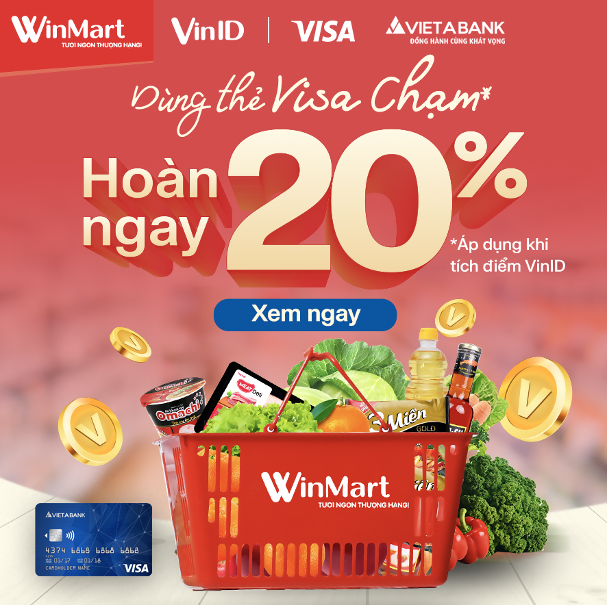 Ưu đãi khách hàng dùng thẻ Visa VietABank tại hệ thống WinMart & WinMart+.