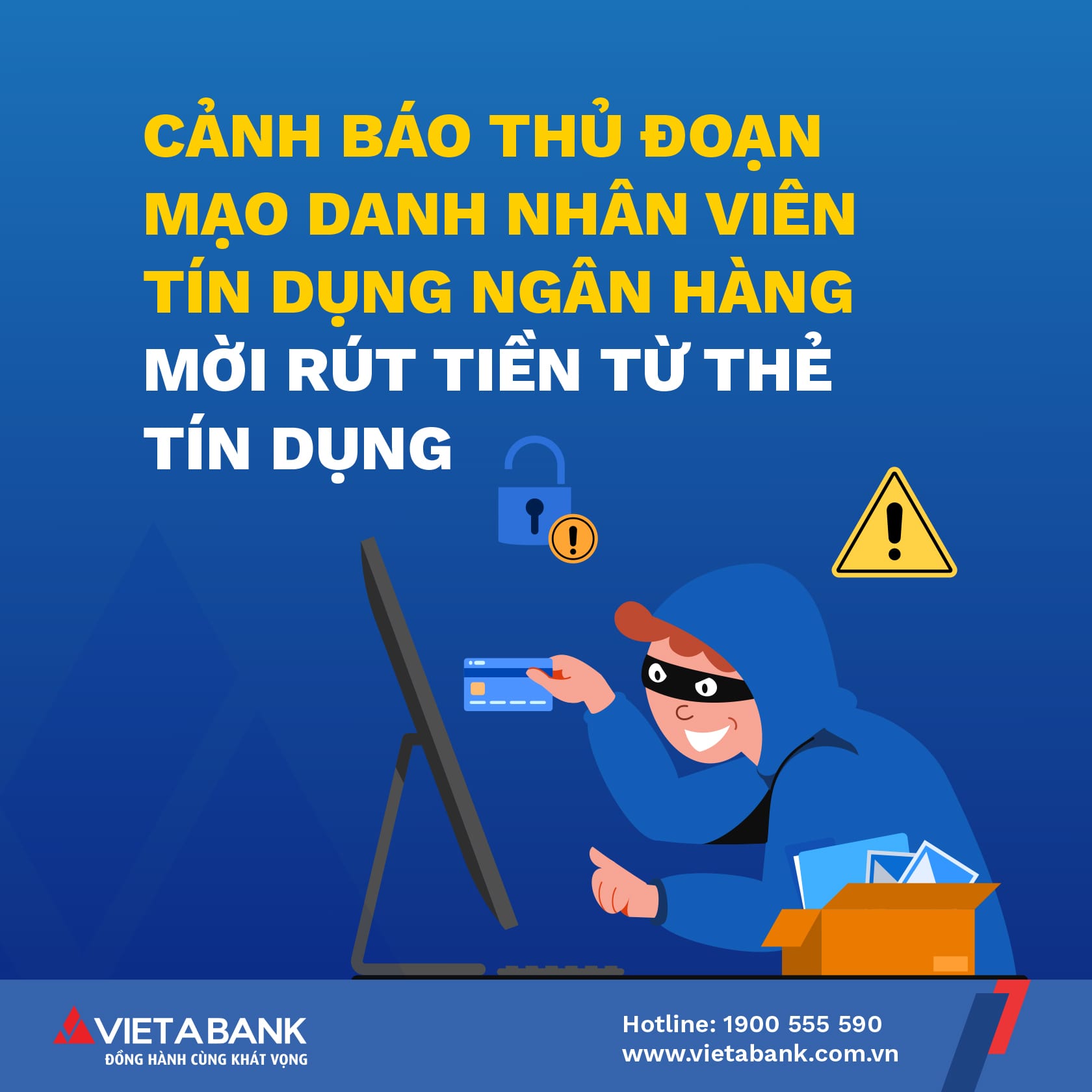 CẢNH BÁO THỦ ĐOẠN MẠO DANH NHÂN VIÊN TÍN DỤNG NGÂN HÀNG MỜI RÚT TIỀN TỪ THẺ TÍN DỤNG