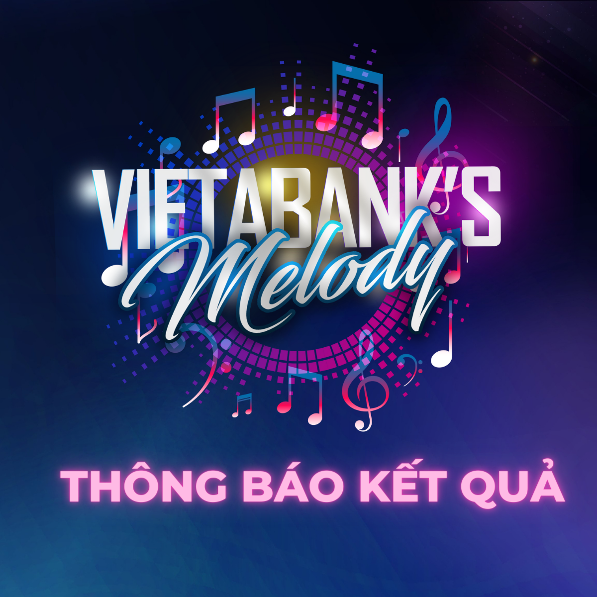 Công bố kết quả cuộc thi “Sáng tác ca khúc VietABank – VietABank’s Melody”