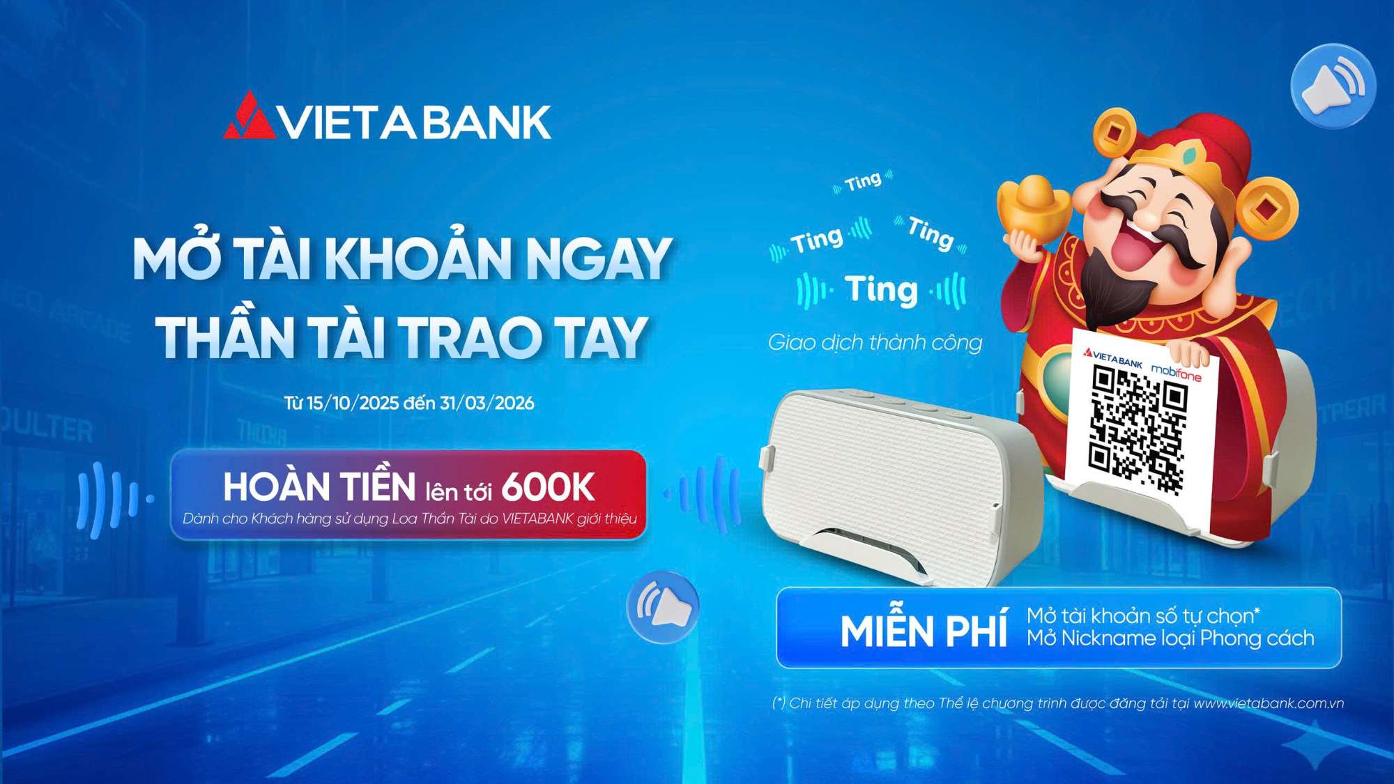 MỞ TÀI KHOẢN NGAY – THẦN TÀI TRAO TAY