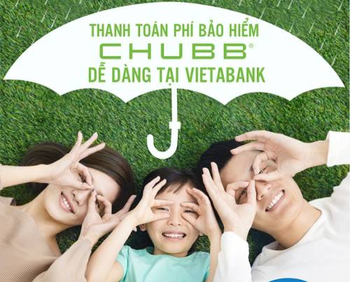 Thanh toán phí bảo hiểm Chubb Life dễ dàng tại VietABank