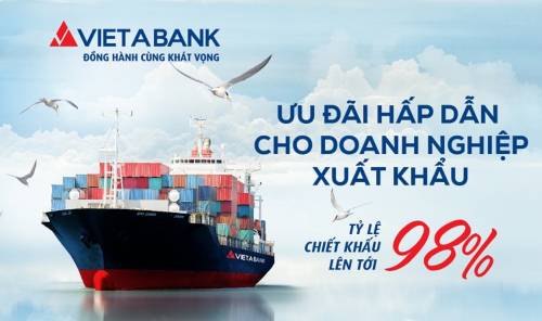 ƯU ĐÃI HẤP DẪN CHO DOANH NGHIỆP XUẤT KHẨU