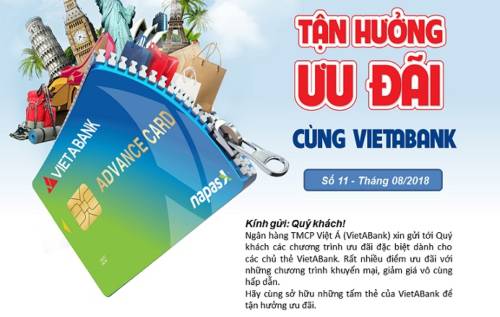 ƯU ĐÃI THẺ VIETABANK SỐ 11 - THÁNG 8/2018