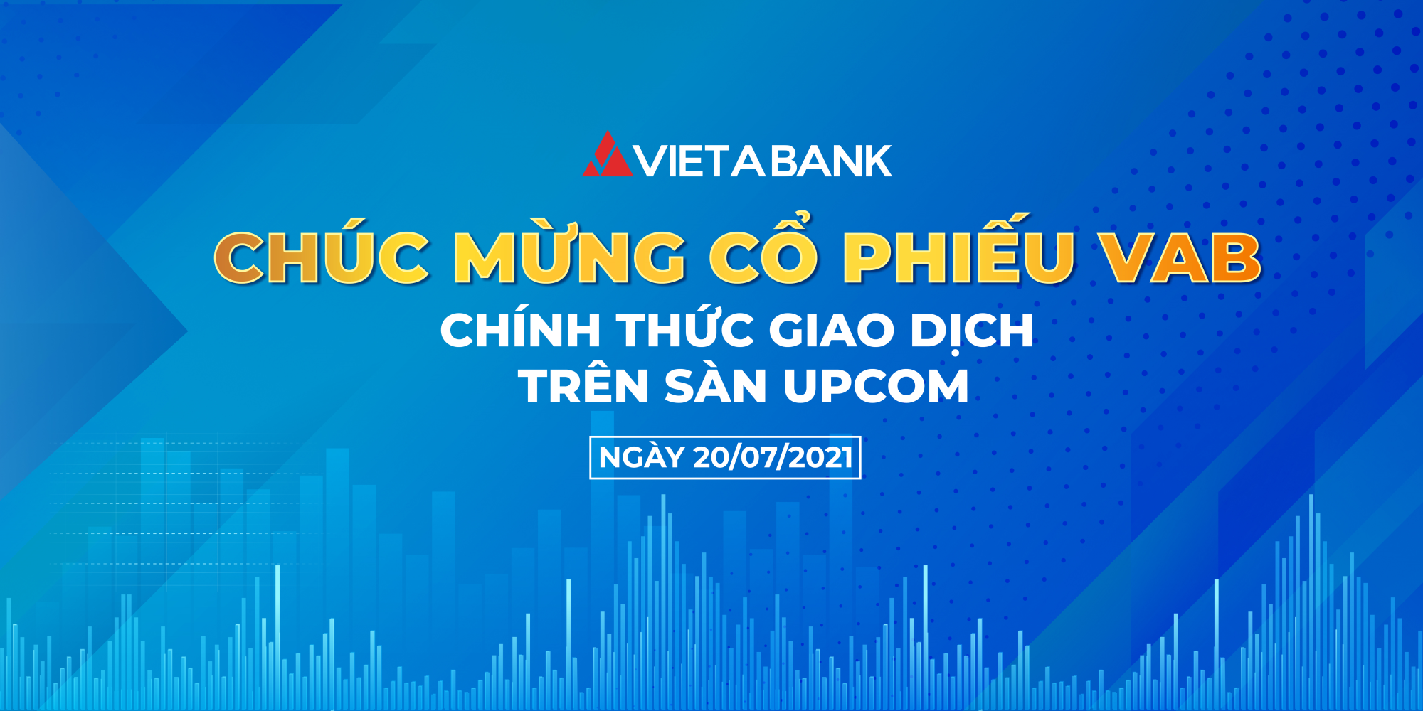 Chúc mừng VietABank chính thức lên sàn UPCoM