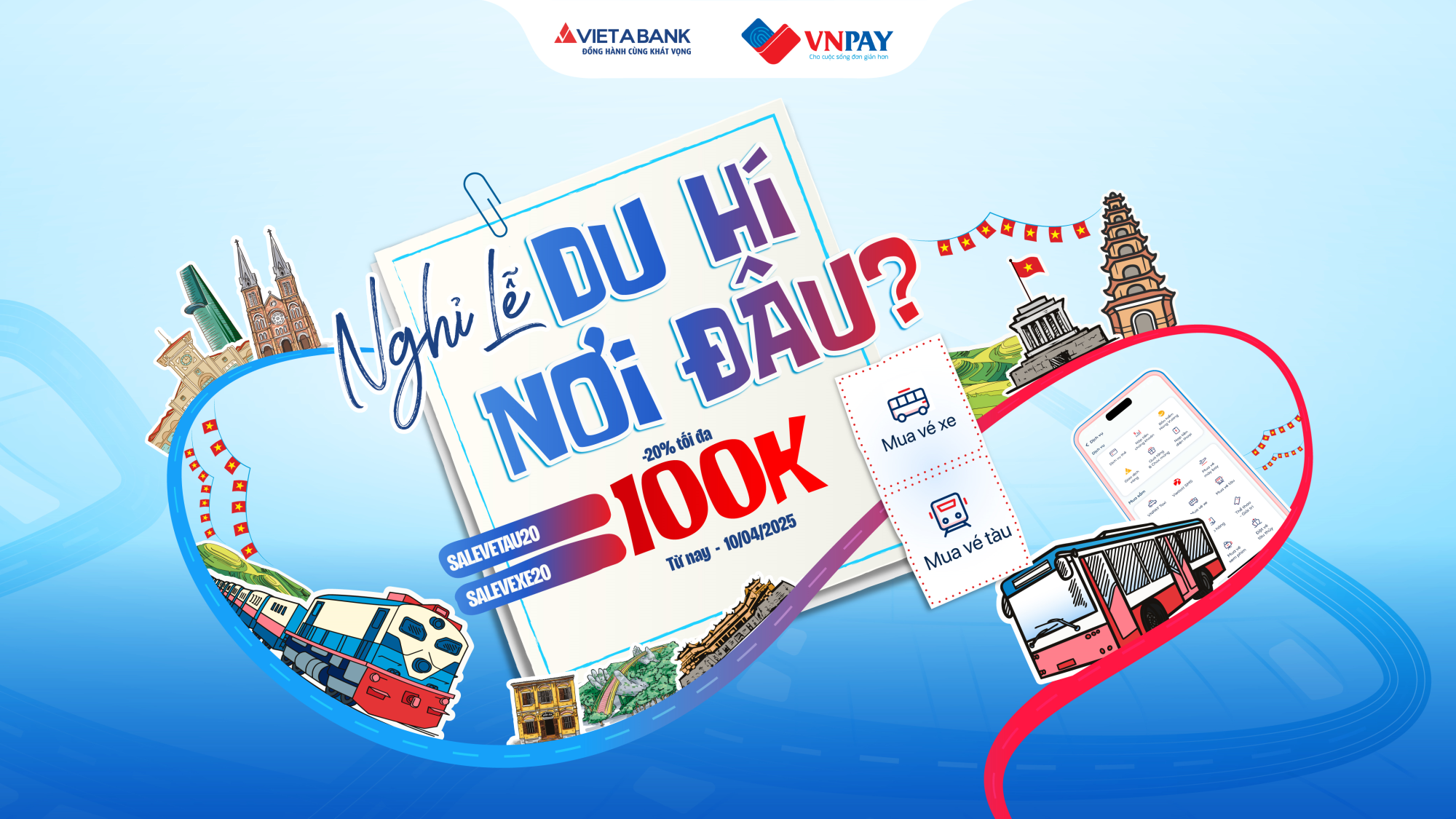 VUI LỄ 'CHECK IN' NƠI XA FLASH SALE TÀU - XE GIẢM ĐẾN 100K 