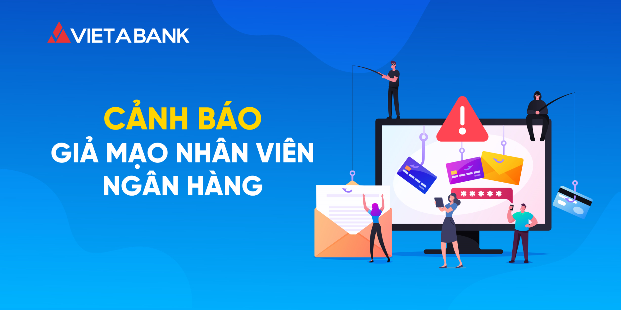 CẢNH BÁO LỪA ĐẢO MẠO DANH NHÂN VIÊN NGÂN HÀNG