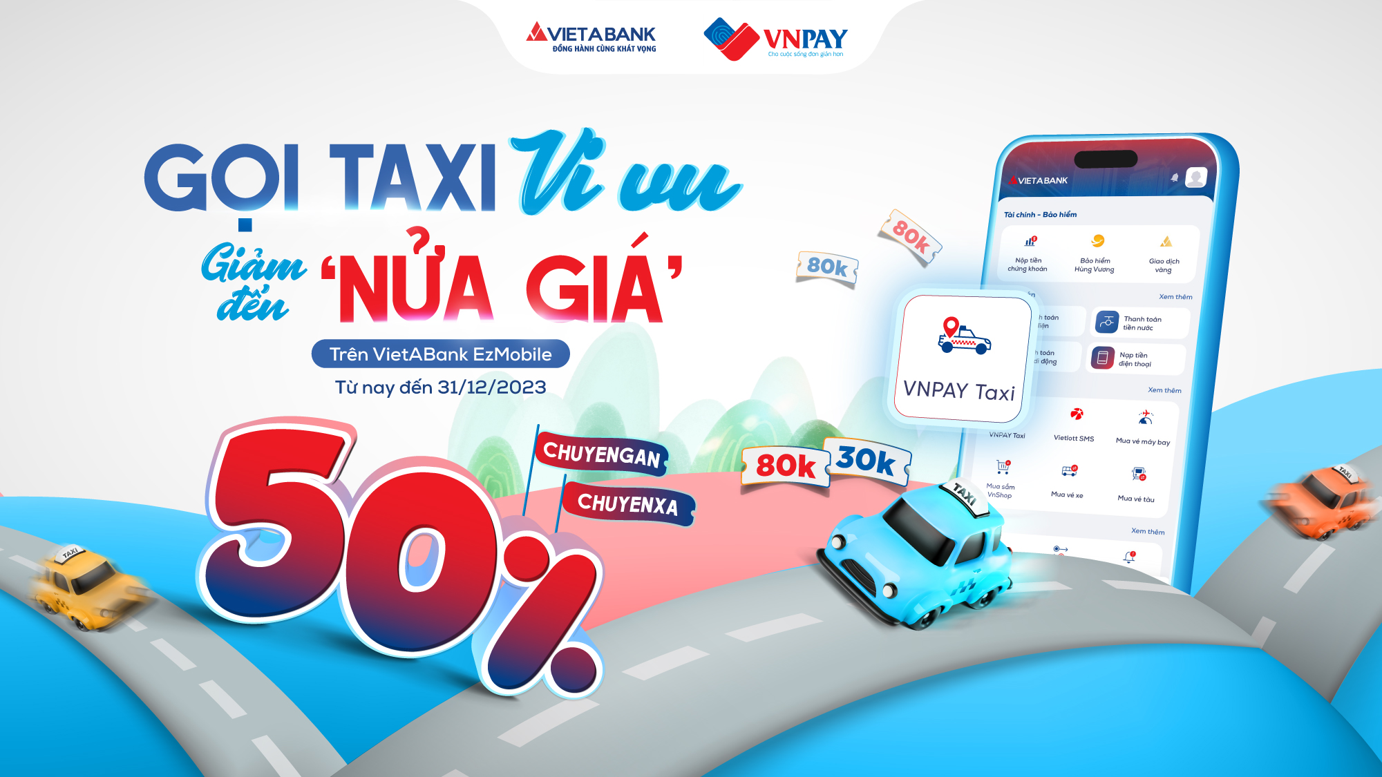 Gọi Taxi tặng " nửa giá", di chuyển thả ga trên VietABank EzMobile 
