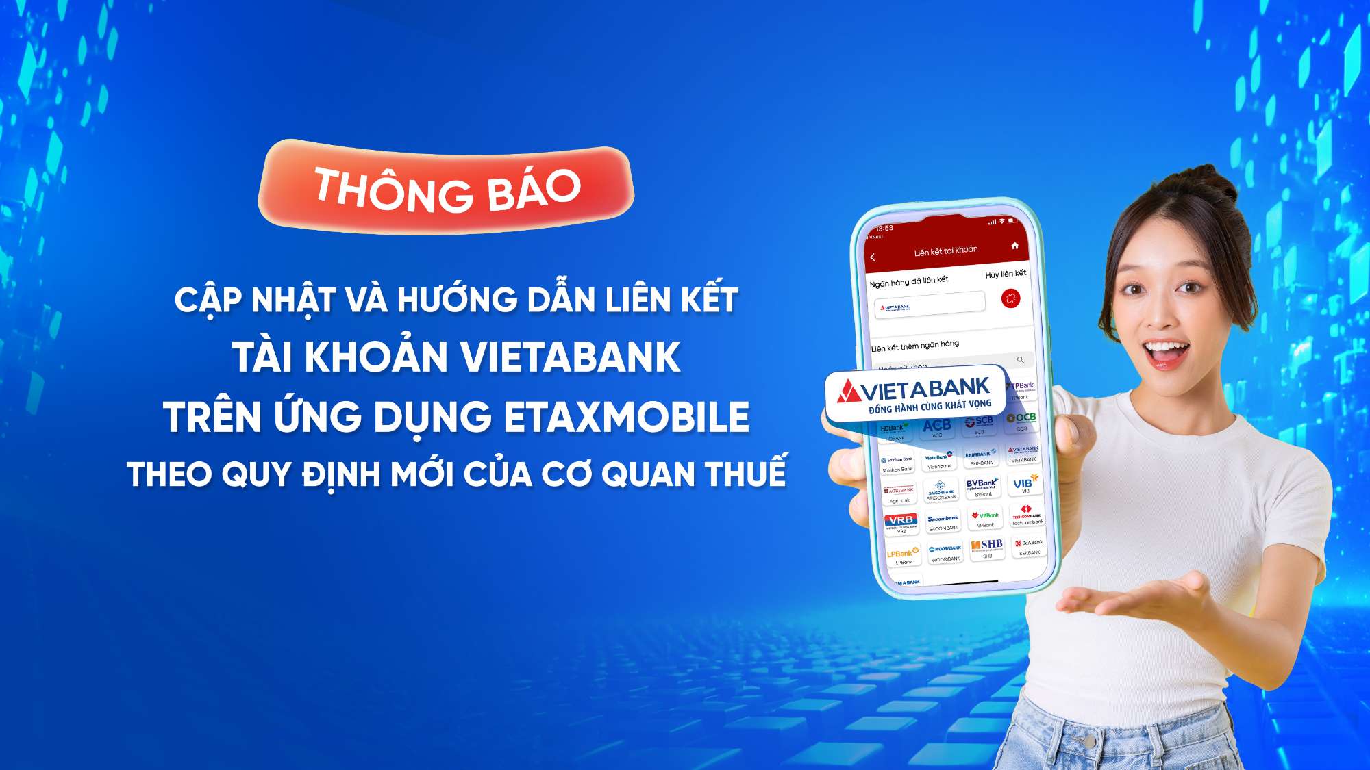 Thông báo cập nhật và hướng dẫn liên kết tài khoản VIETABANK trên ứng dụng e TaxMobile theo quy định mới của Cơ quan thuế